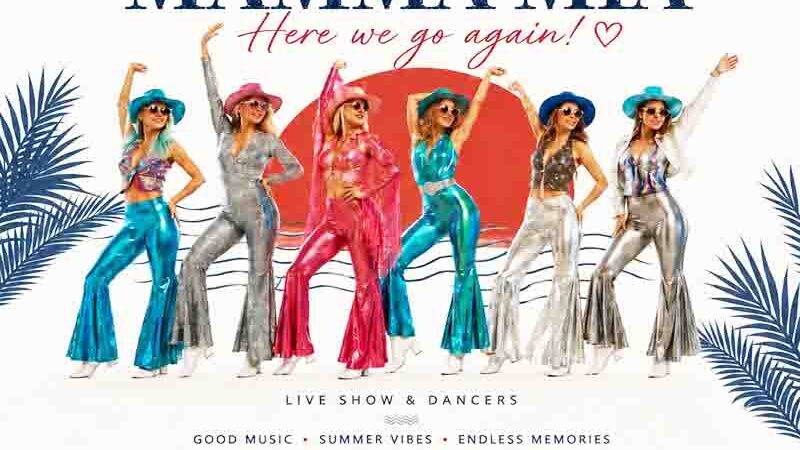 Mamma mia live Epanomi Show στο Melissa Seaside – Καλοκαιρινή Βραδιά στον Ποταμό Επανομής 31.5.